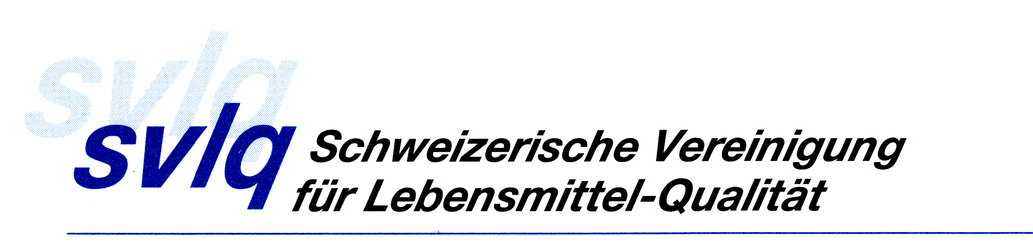 SVLQ – Schweizerische Vereinigung für Lebensmittel-Qualität